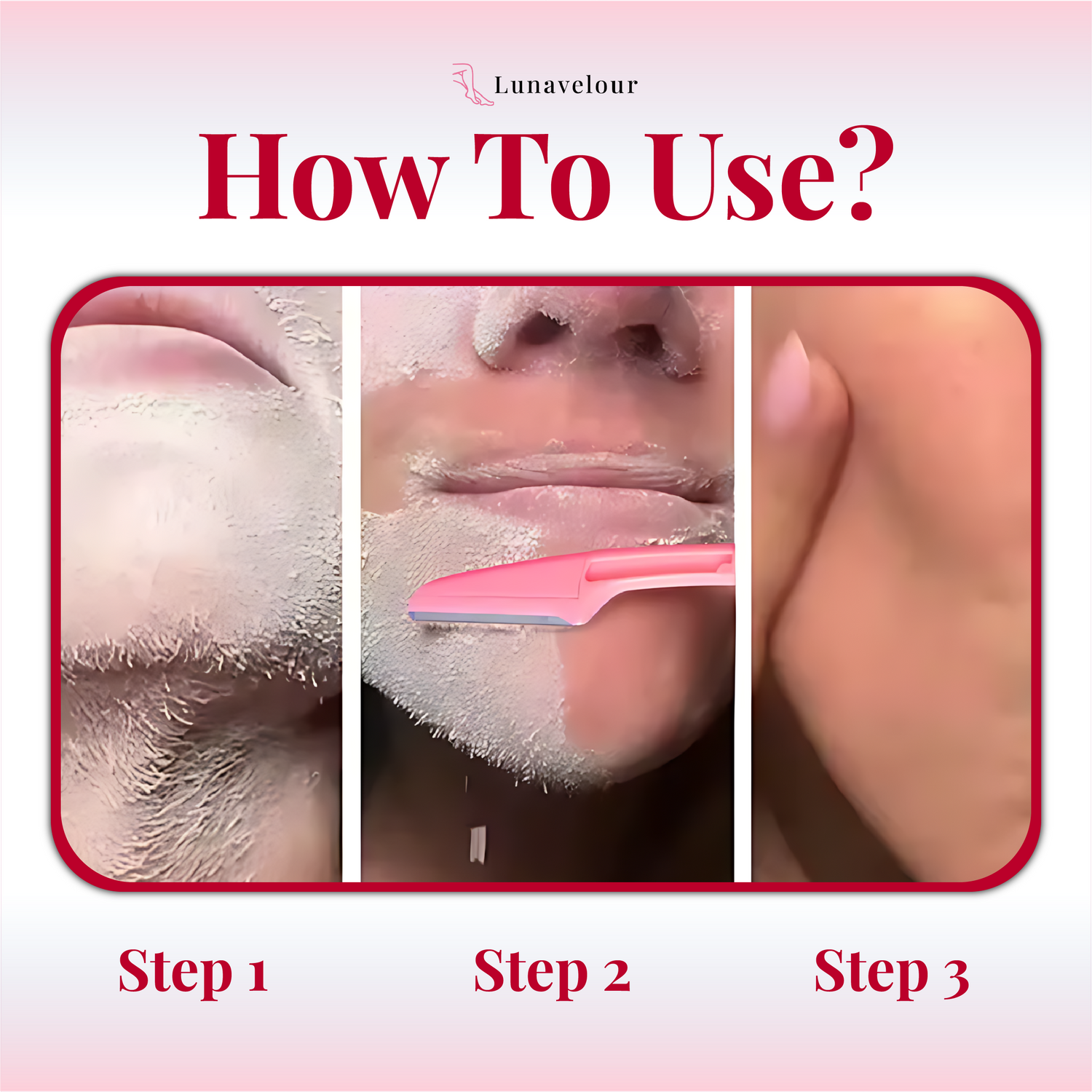 Step-by-step guide on how to use a product with close-up images and 'Lunavelour' branding.